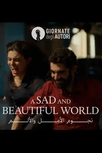 A Sad and Beautiful World (2025)