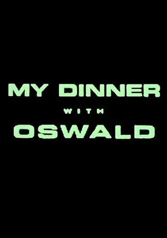 My Dinner With Oswald (1997)