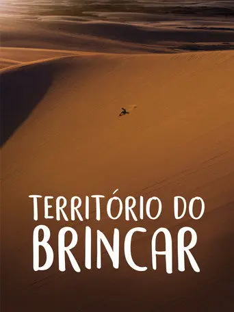 Território do Brincar (2015)