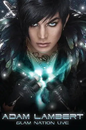 Adam Lambert: Glam Nation Live (2011)