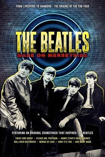 The Beatles: Made On Merseyside (2018)
