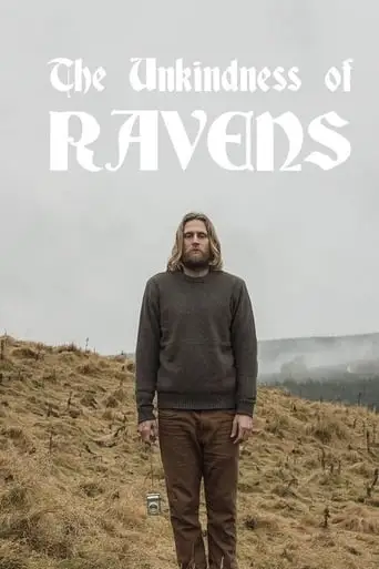 The Unkindness Of Ravens (2016)