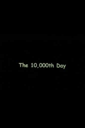 The 10000th Day (1997)