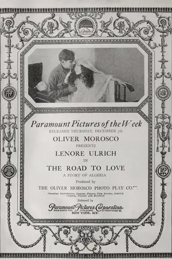The Road To Love (1916)