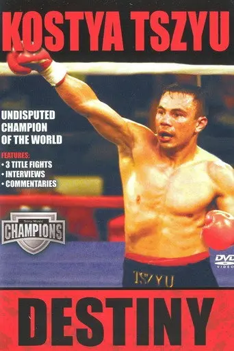 Kostya Tszyu: Destiny (2004)