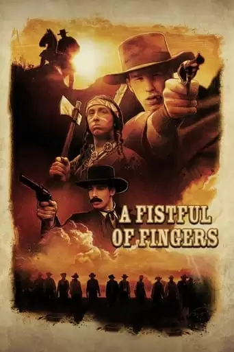 A Fistful Of Fingers (1995)