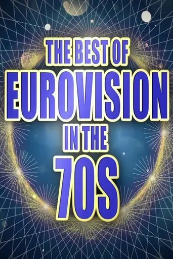 The Best of Eurovision in the 70s (2025)