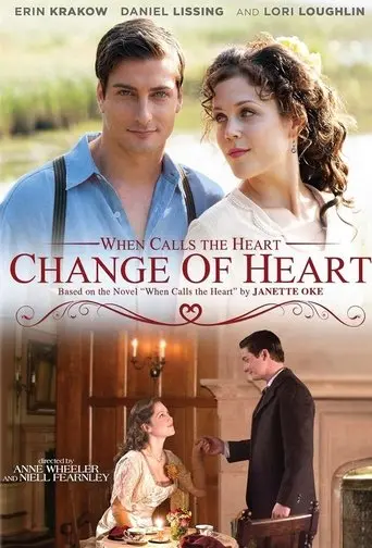 When Calls the Heart: Change of Heart (2014)