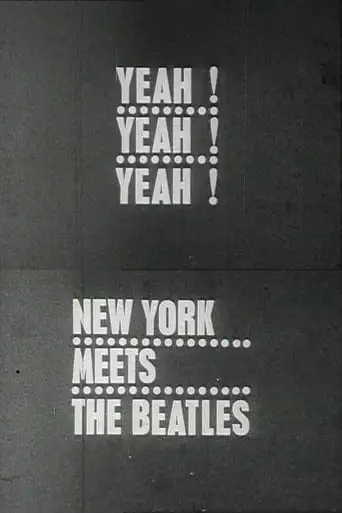 Yeah! Yeah! Yeah! The Beatles In New York (1964)