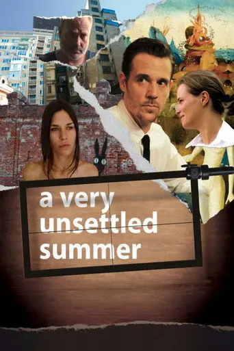A Very Unsettled Summer (2013)