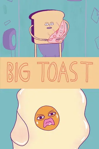 Big Toast (2019)