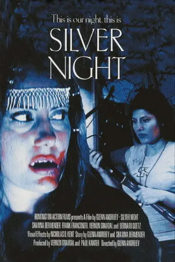 Silver Night (2005)