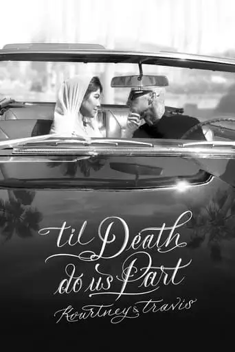 Til Death Do Us Part: Kourtney & Travis (2023)
