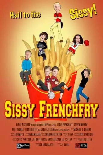 Sissy Frenchfry (2006)