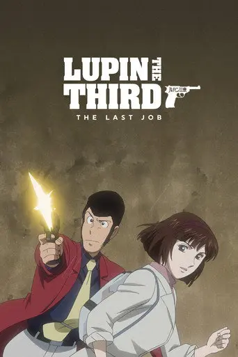 Lupin the Third: The Last Job (2010)