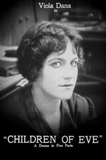 Children Of Eve (1915)