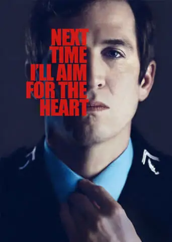 Next Time I'll Aim For The Heart (2014)