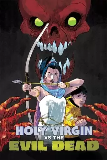 The Holy Virgin Versus the Evil Dead (1991)