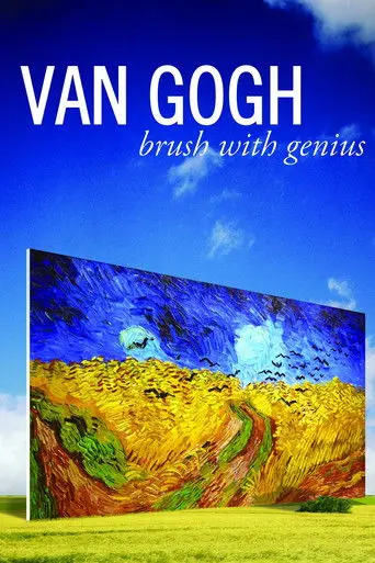 Van Gogh: Brush with Genius (2009)