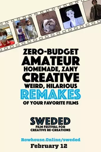 Sweded Film Festival For Creative Re-Creations (2021)