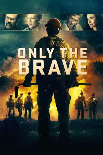 Only the Brave (2017)