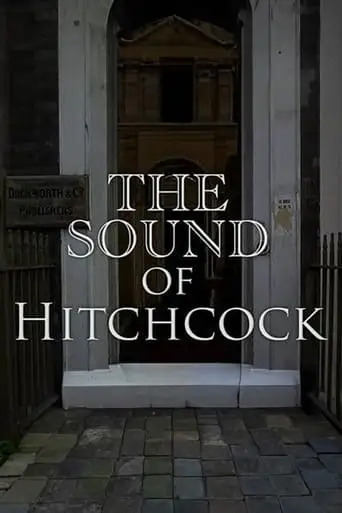 The Sound Of Hitchcock (2008)