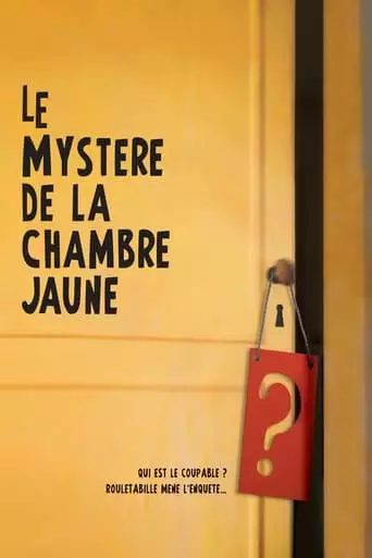 The Mystery Of The Yellow Room (2003)