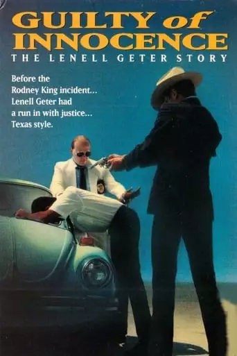 Guilty Of Innocence: The Lenell Geter Story (1987)