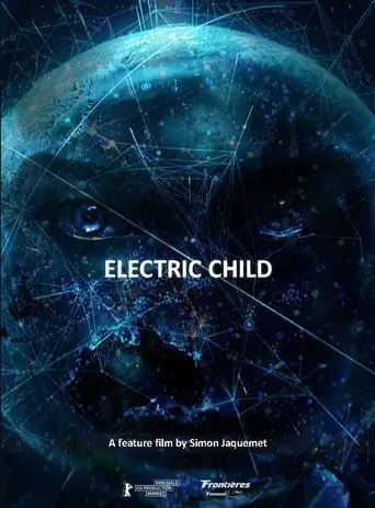 Electric Child (2025)