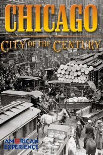 Chicago: City Of The Century: Part 2 (2003)