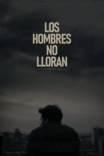 Los Hombres No Lloran (2026)