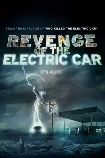 Revenge Of The Electric Car (2011)