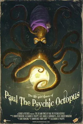 The Life & Times of Paul the Psychic Octopus (2012)