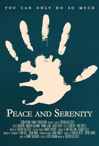 Peace and Serenity (2025)