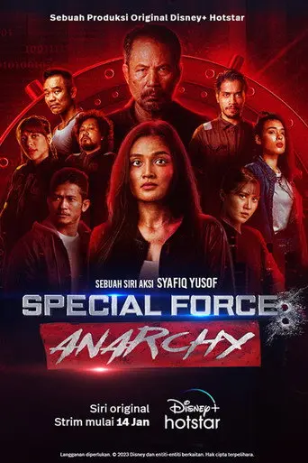 Sinopsis Special Force Anarchy (2022)