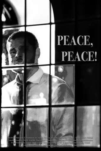 Peace, Peace! (2026)