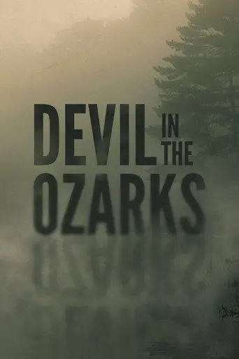 Devil in the Ozarks (2023)