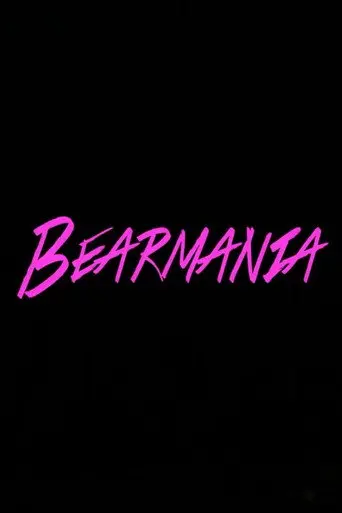 Bearmania (2014)