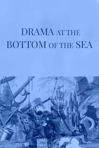 Drama at the Bottom of the Sea (1901)