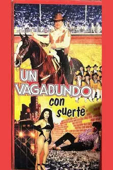 El Vagabundo Con Suerte (1994)