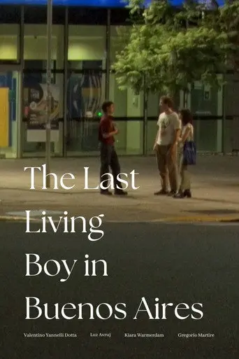 The Last Living Boy in Buenos Aires (2025)