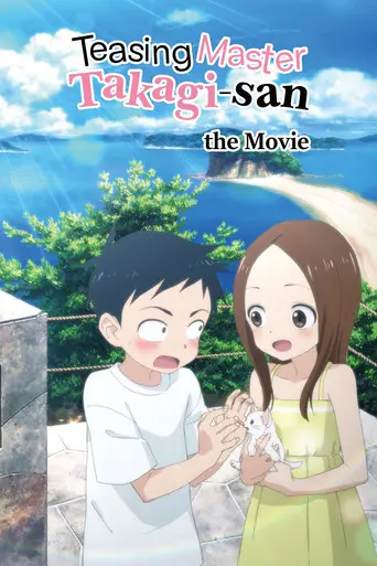 Teasing Master Takagi-san: The Movie (2022)