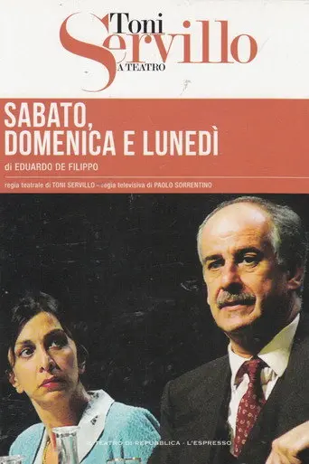 Saturday, Sunday & Monday (2004)
