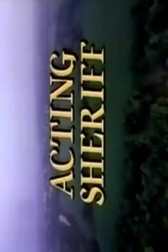 Acting Sheriff (1991)