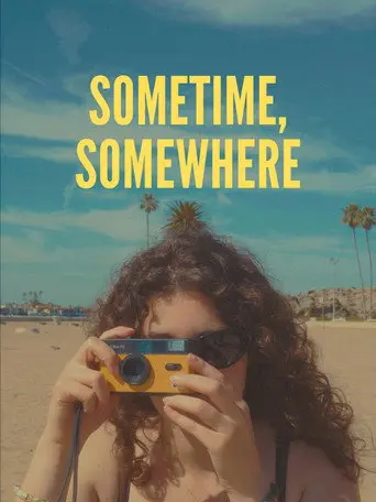 Sometime, Somewhere (2026)