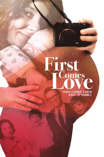 First Comes Love (2013)