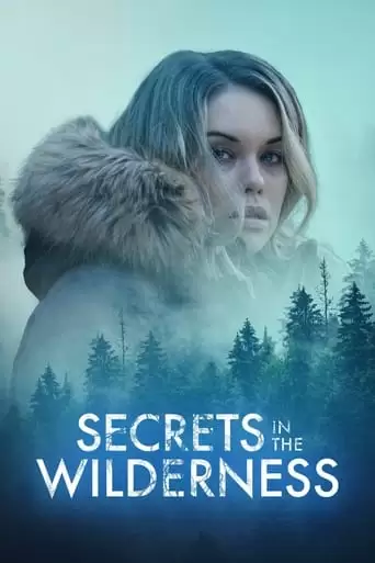 Secrets In The Wilderness (2021)