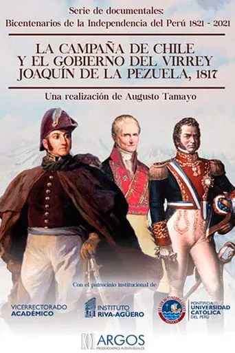 La campaña de Chile y el gobierno del Virrey Joaquín de la Pezuela, 1817 (2017)