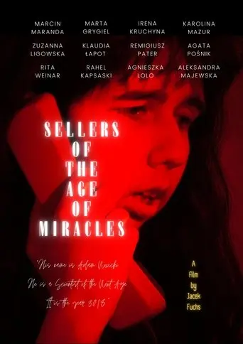 Sellers of the Age of Miracles (2022)