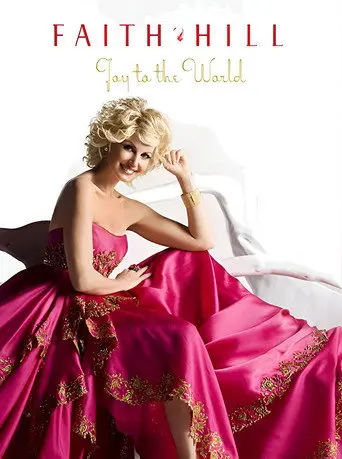 Faith Hill - Joy to the World: Live at Soundstage (2008)